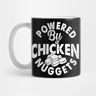 Powered By Chicken Nuggets T Shirt For Women T-Shirt Mug